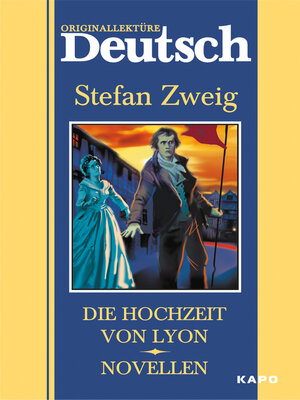 cover image of Die hochzeit von Lyon. Novellen / Свадьба в Лионе. Новеллы. Книга для чтения на немецком языке